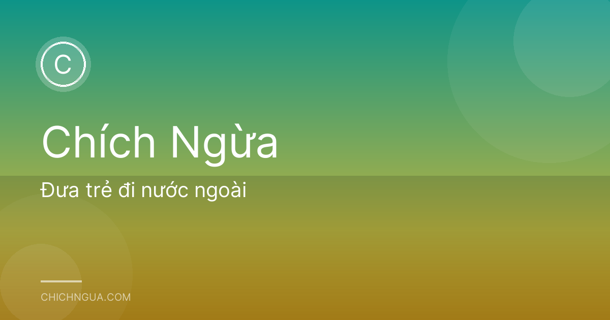 Đưa trẻ đi nước ngoài